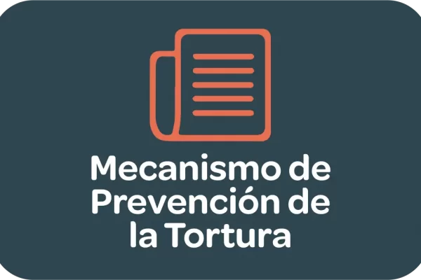 Mecanismo de prevención de la Tortura
